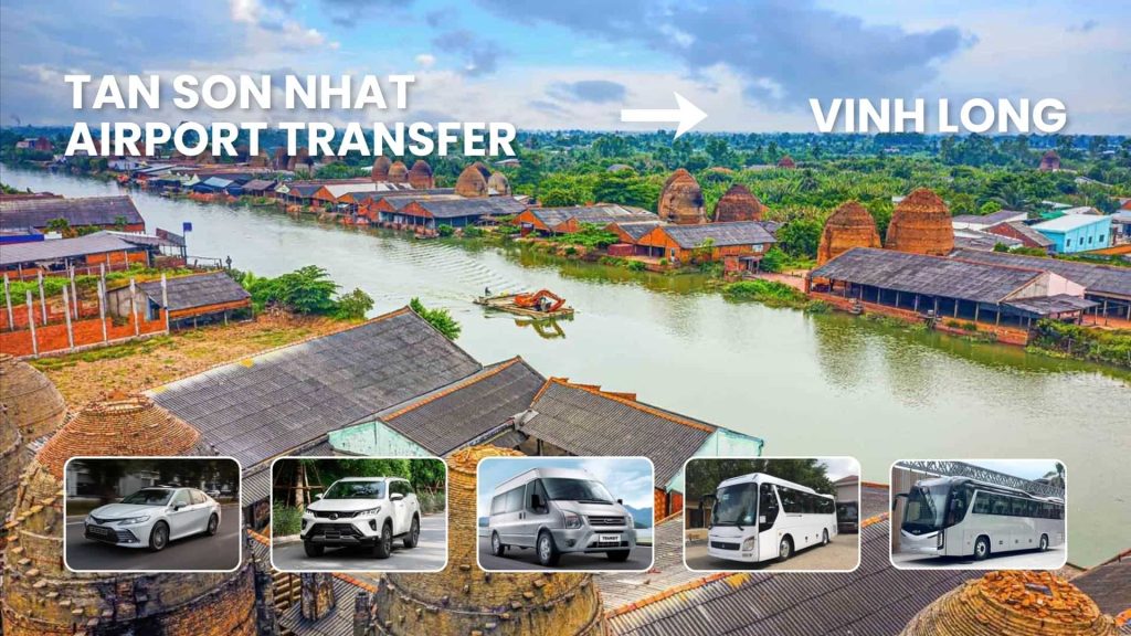 Tan Son Nhat Airport Transfer to Vinh Long - ABC Vietnam Cars and Tours