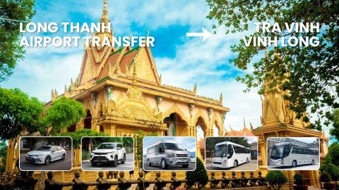 long-thanh-airport-transfer-tra-vinh-vinh-long